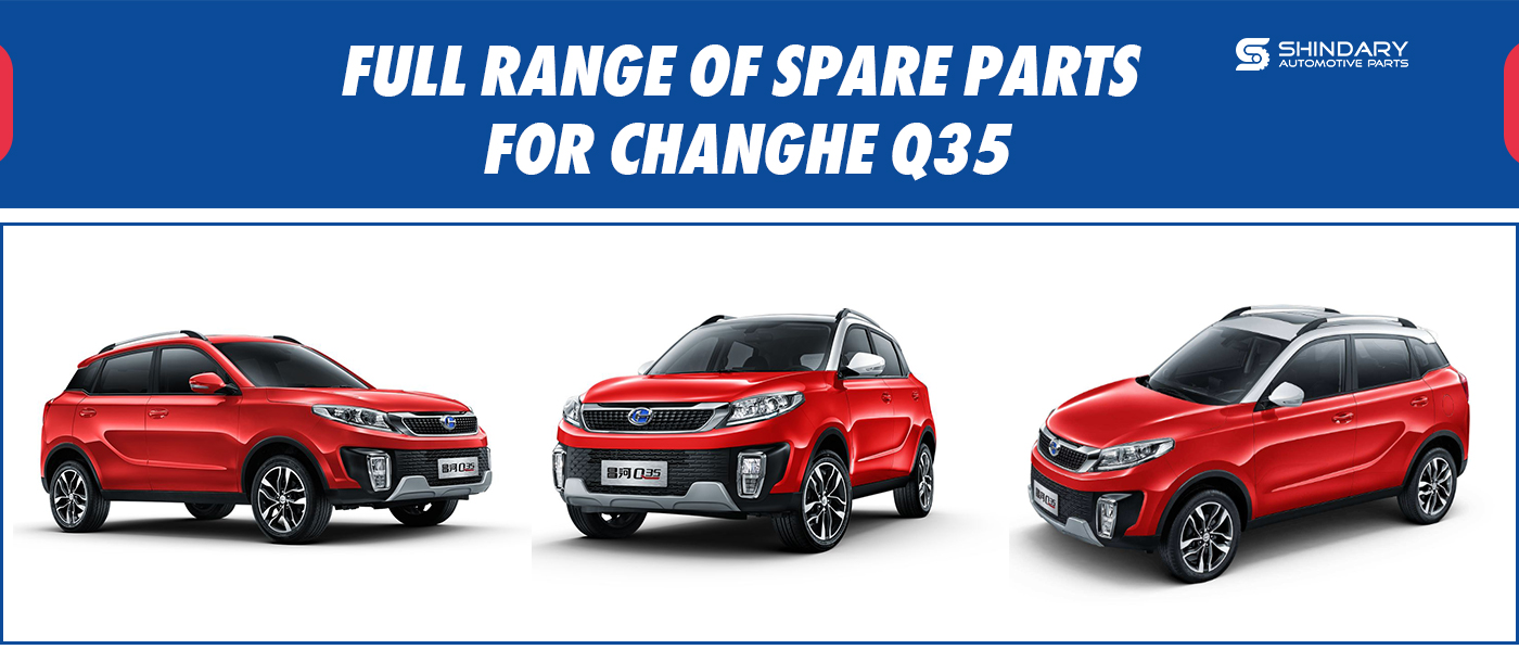 Full range of spare parts for CHANGHE Q35