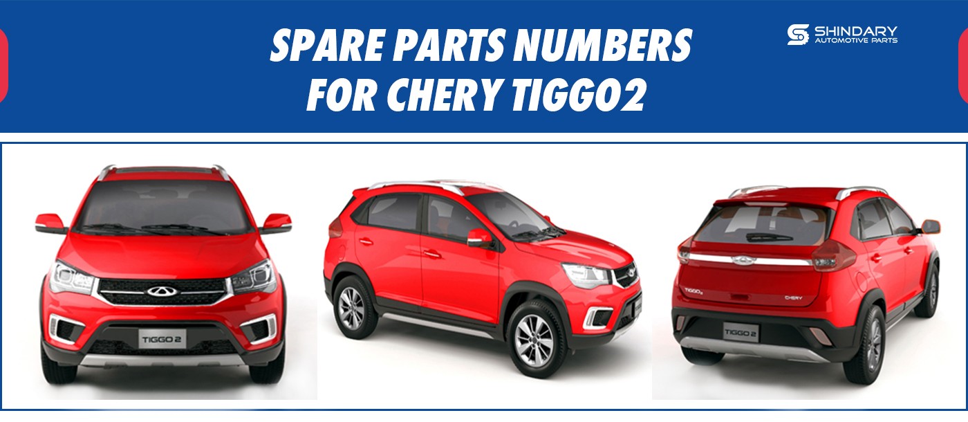 SPARE PARTS FOR CHERY TIGGO2