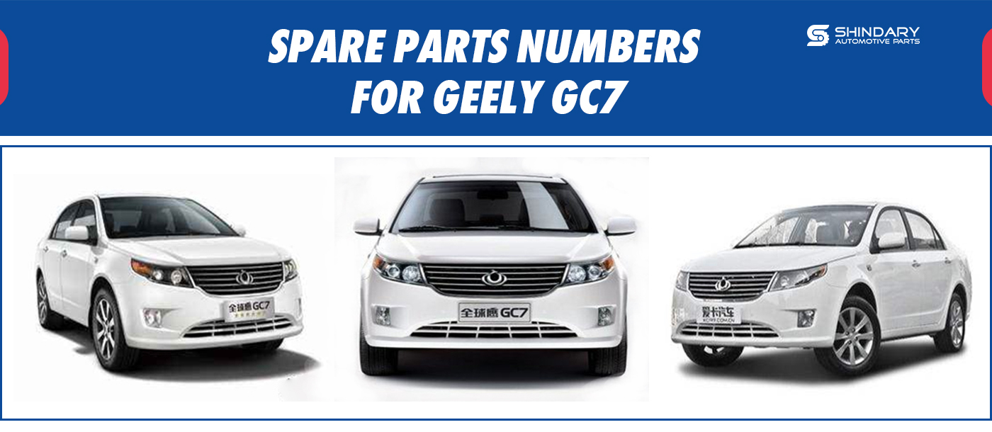 SPARE PARTS FOR GEELY GC7