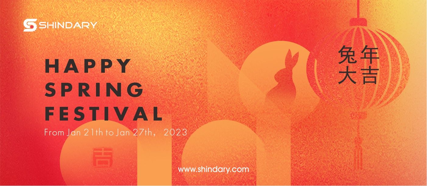 【SHINDARY LIFE】Spring Festival Holiday Notice of 2023