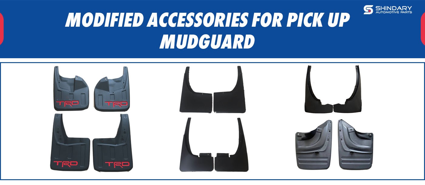MODIFIED ACCESSORIES FOR PICK UP-MUDGUARD