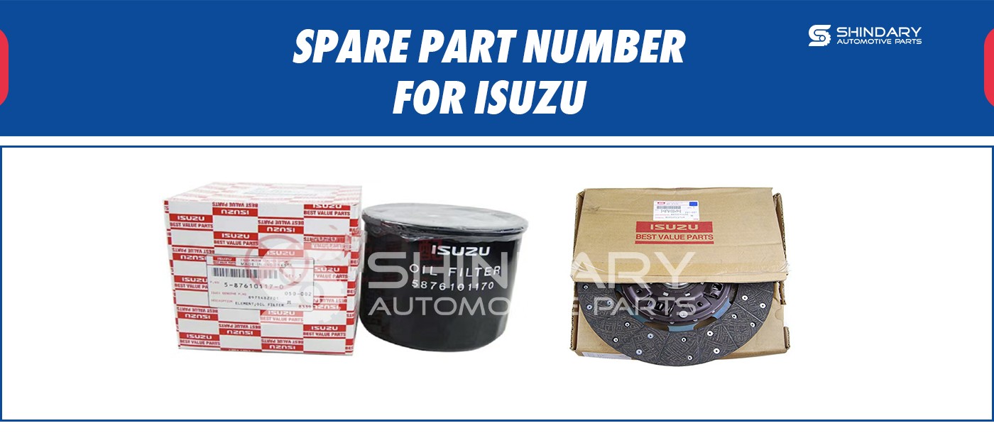 SPARE PARTS NUMBERS FOR ISUZU