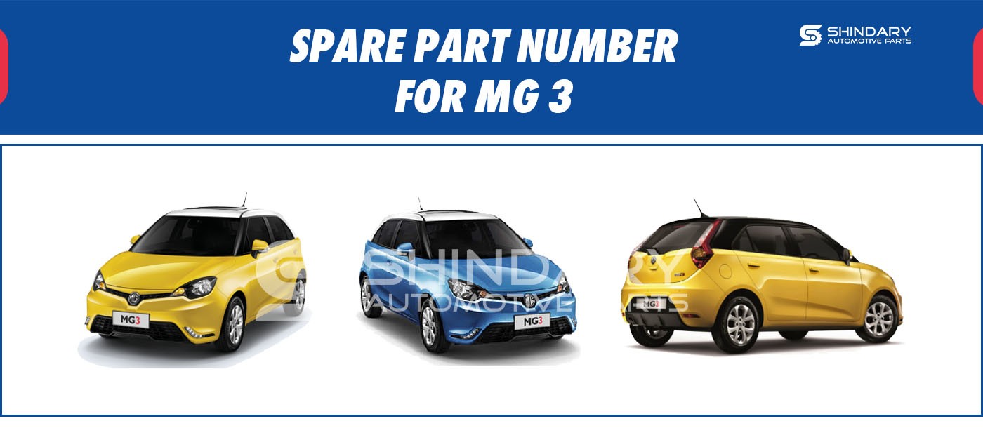 SPARE PARTS NUMBERS FOR MG3