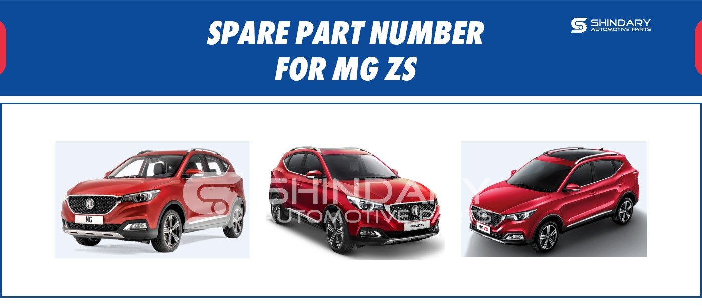 SPARE PARTS NUMBERS FOR MG ZS