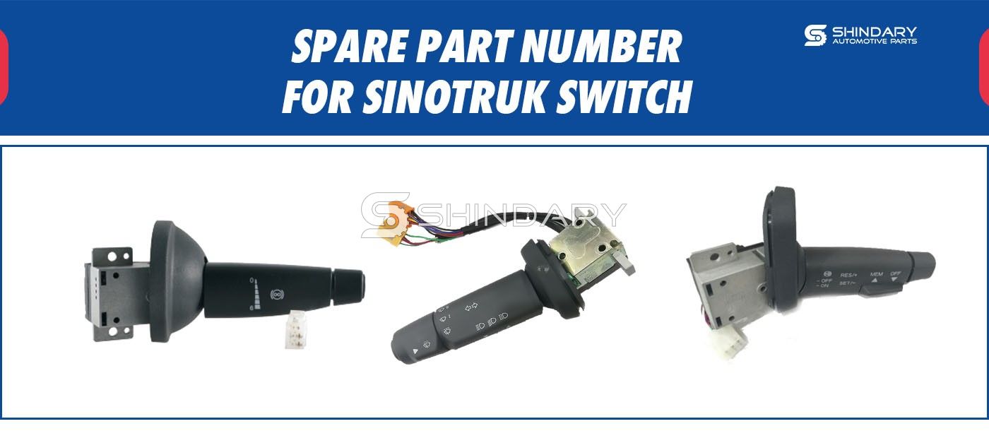 SPARE PARTS NUMBERS FOR SINOTRUK SWITCH