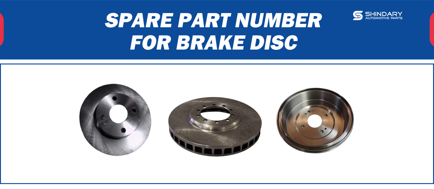 【SHINDARY PRODUCTS】SPARE PARTS NUMBERS FOR BRAKE DISC