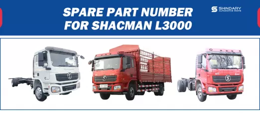 【SHINDARY PRODUCTS】SPARE PARTS NUMBERS FOR SHACMAN L3000
