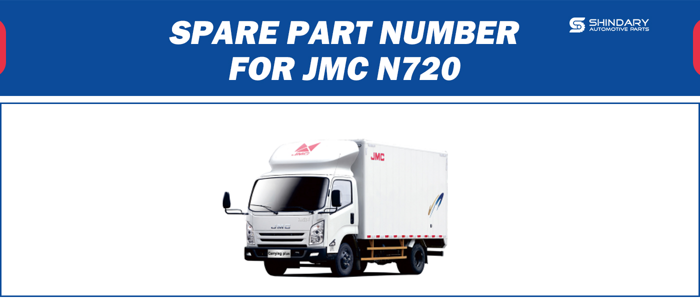 【SHINDARY PRODUCTS】SPARE PARTS NUMBERS FOR JMC N720