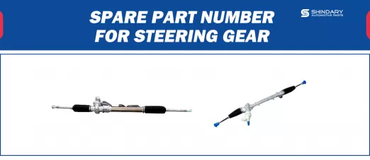 【SHINDARY PRODUCTS】SPARE PARTS NUMBERS FOR STEERING GEAR