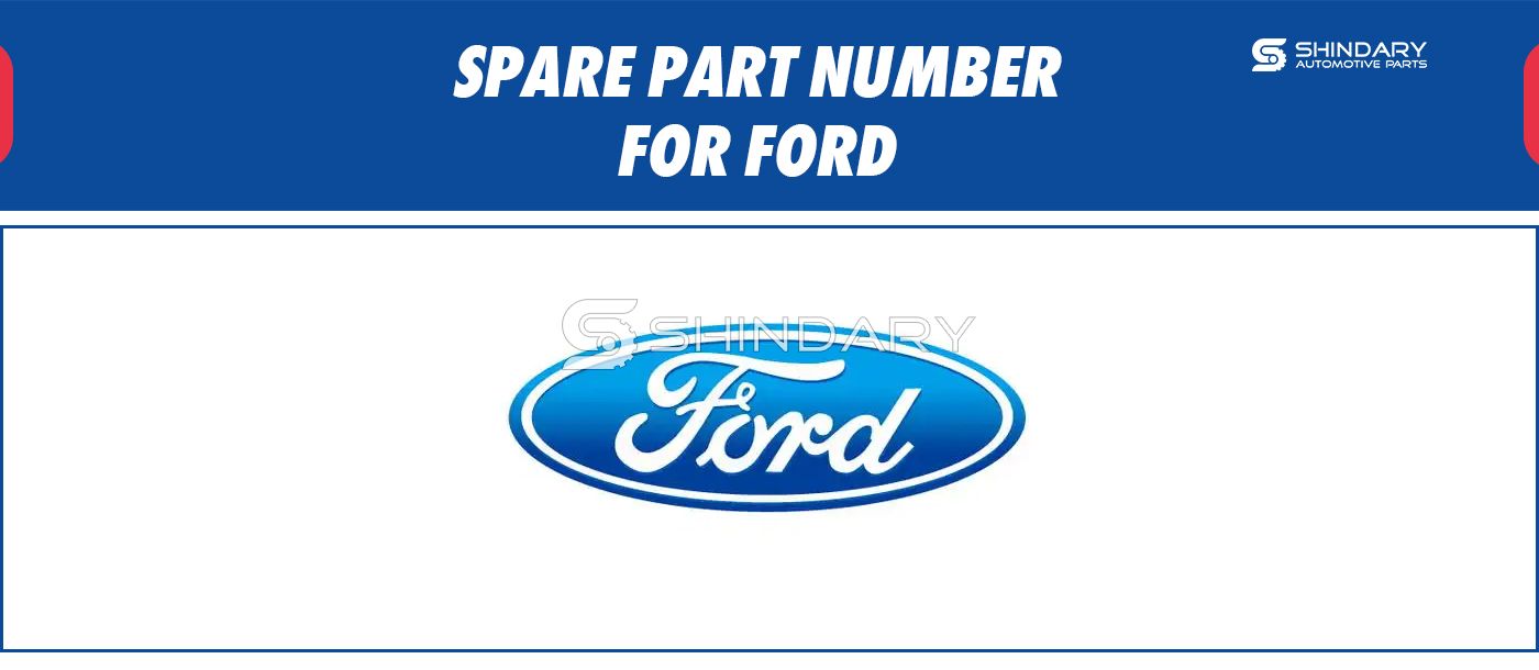 SPARE PARTS NUMBERS FOR FORD