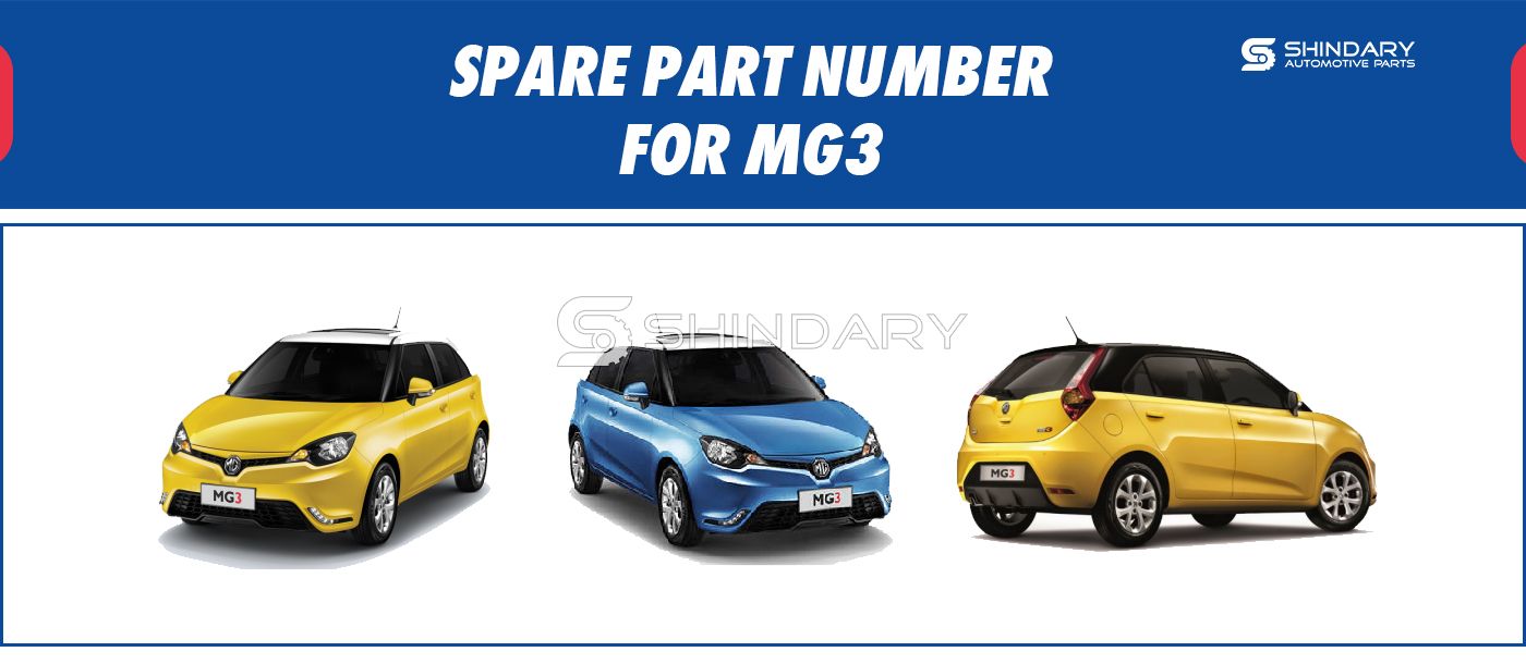 SPARE PARTS NUMBERS FOR MG3