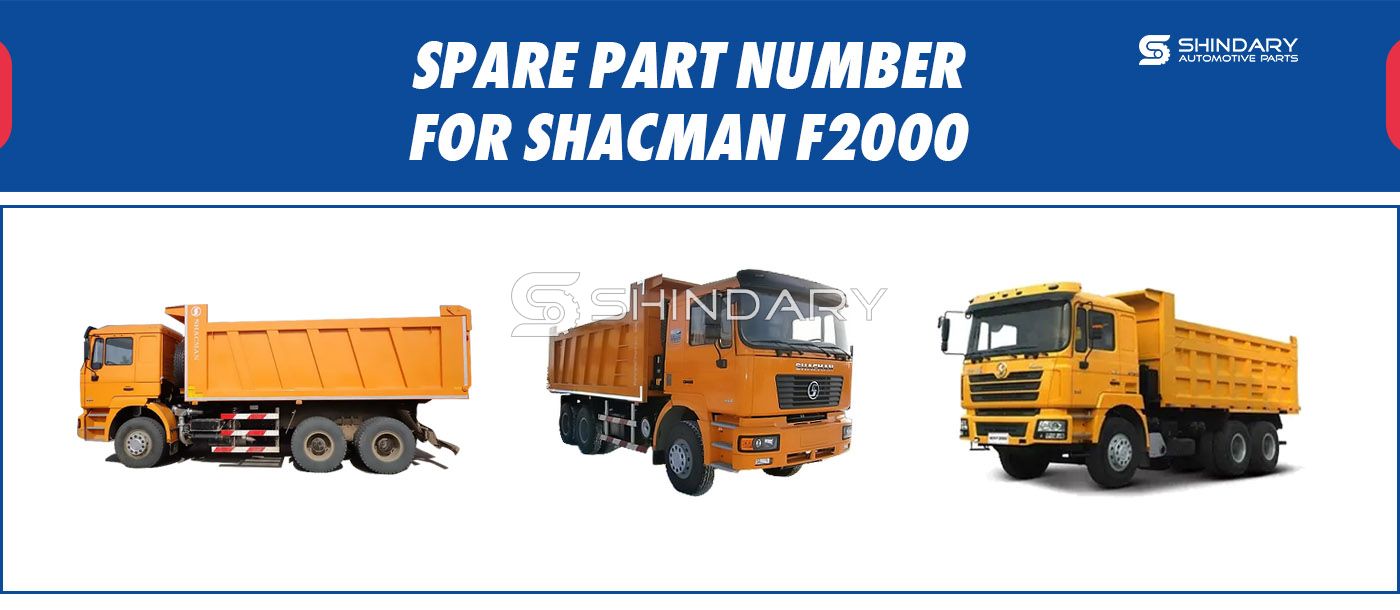 SPARE PARTS NUMBERS FOR SHACMAN F2000