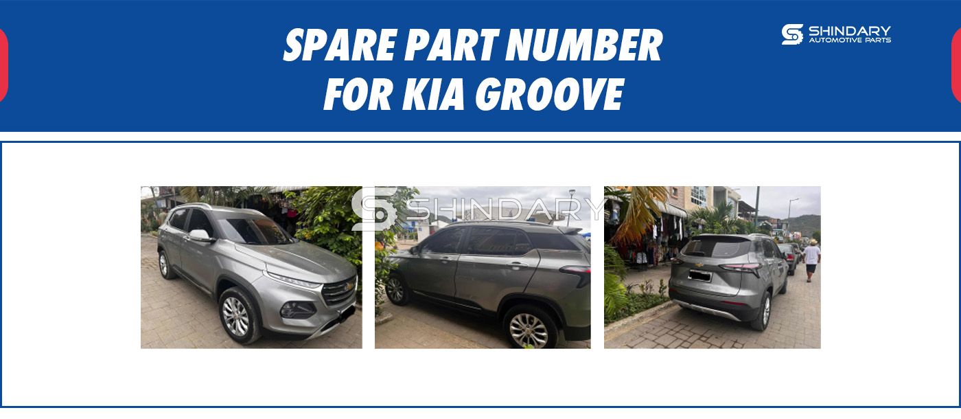 【SHINDARY PRODUCTS】SPARE PARTS NUMBERS FOR KIA GROOVE
