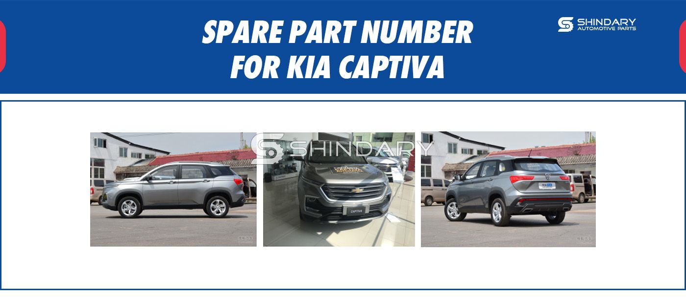 【SHINDARY PRODUCTS】SPARE PARTS NUMBERS FOR KIA Captiva